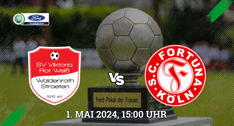 Ford-Pokal-Halbfinale: Viktoria Waldenrath/Straeten will gegen Fortuna Köln überraschen