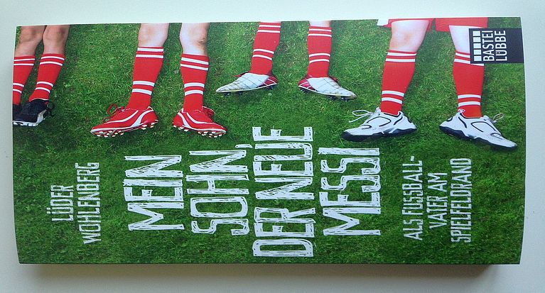 Neues Buch über Kinderfußball: „Mein Sohn, der neue Messi“