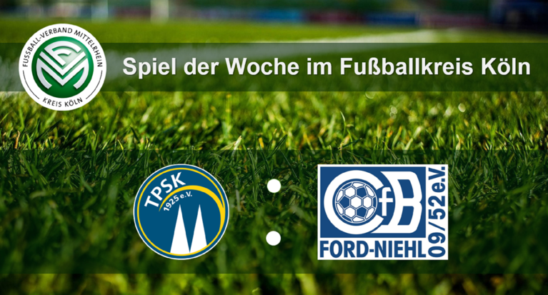 Topspiel im Kreis Köln KW 41: TPSK 1925 e.V. II - CfB Ford Niehl e.V. II